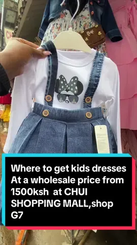 Where to get kids dresses from 1500ksh at Eastleigh fifth street ,CHUI SHOPPING MALL,shop G7 opposite SALAMA CENTER,call 07:22:44:37:09 For errands and ads call my number 07:12:09:09:42#viral #eastleigh #fyp #kids #kidsdresses #trending #nje #cheap #affordable 