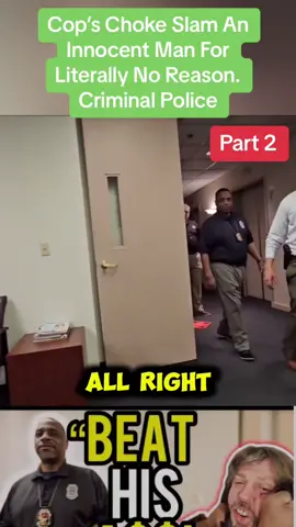 Cop’s Choke Slam An Innocent Man For Literally No Reason. Criminal Police part 2 #cops #tiktokcops #police #fyp #lawsuit 