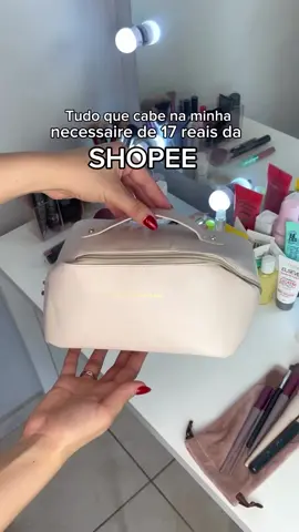 A necessaire mais famosa da Shoppe e as mil coisas que cabem dentro dela 🤣 #necessaire #organizacao #dicasdemaquiagem 