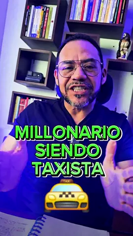 millonaria siendo taxista, o la compra de un taxi te lleva a la quiebra? #pasivos #activos #pasivos #dinero #educacionfinanciera #fyp #viral #banco 