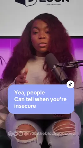 Yes, people can tell when you’re insecure! Thats why you should always conduct yoruself in a timely manner! #fromtheblockpodcast #atlpodcast #fyp #healing #fypシ #energyhealing #selfhelp #protectingmypeace #selflove #blessed 