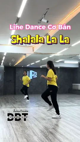 🎶Shalala La La 💛LineDance Basic #duduatv #linedance #shalalalala 