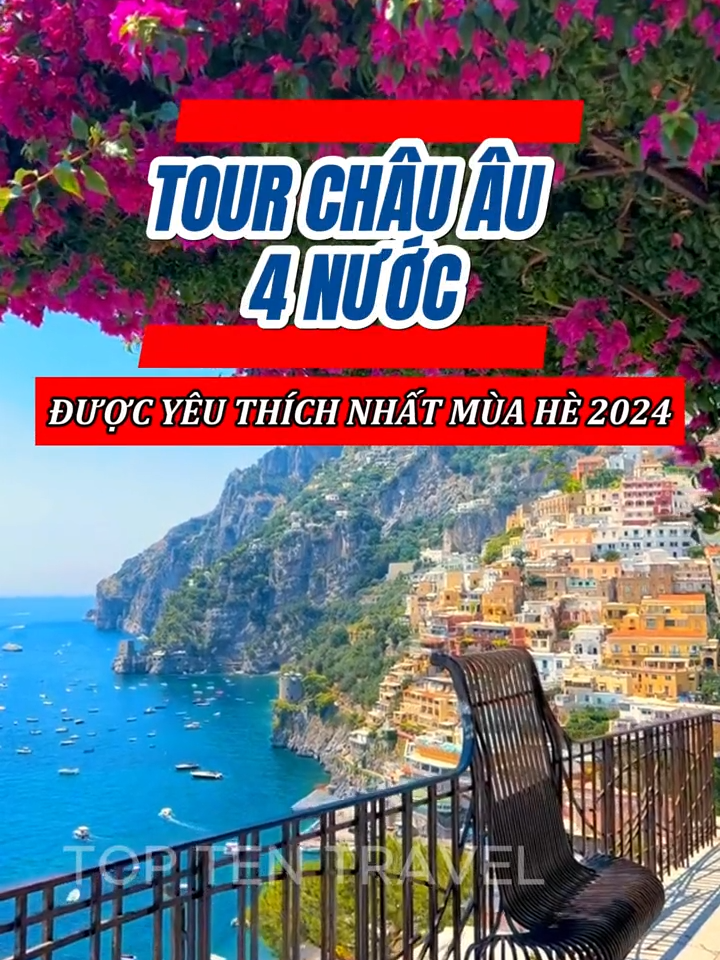 Tour Châu Âu 4 nước 