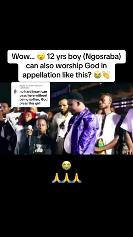 Replying to @BOHYEBADC See how this 12 years boy worship in appellations, so touching 😂👏 #ghanaworship #ngosrabarichmond #fypp 