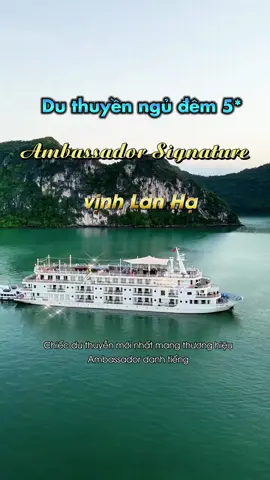 Review lịch trình 2 ngày 1 đêm du thuyền 5* Ambassador Signature vịnh Lan Hạ (Ambassador 3) #halotour #duthuyenhalonglanha #duthuyenhalong #duthuyen5sao #reviewhalong #reviewduthuyen #duthuyenngudem #vinhlanha #duthuyenambassador #ambassadorcruise #ambassadorsignature 