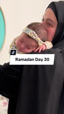 Ramadan Day 30 Vlog As a New Mom ✨ and just like that the month is over #Ramadan #Vlog #MomsofTikTok #babytok #dayinmylife #dayinthelife #newmom #momlife #newborn #eid #eidmubarak 