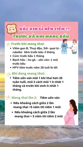 Các loại vắc xin mẹ bầu nên tiêm đây ạ  #mangbau #lamme #landaumangthai #mebau 