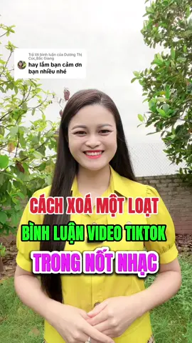 Trả lời @Dương Thị Cúc,Bắc Giang Cách xoá một loạt bình luận trên video tiktok trong một nốt nhạc #tuyenchiase368 #lamvideo #affilate #tiepthilienket #xaykenhtiktok #kinhdoanhonline 