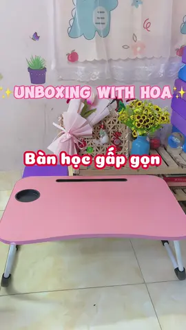 Bàn học gấp gọn tiện dụng có khe đựng cốc và ipad nhé #banhoc #banhocsinh #banhocgapgon #banhoccokhaydungcoc #banhoccokhecamipad #unboxing #xuhuong #fyp #viral 