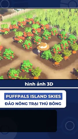 thấy game còn cập nhật tiến độ phát triển đều lắm nên hi vọng sẽ sớm ra mắt #WhatToPlay #puffpalsislandskies #GamingOnTikTok #nghiamechoi #gamenaycogi #limdimcreative 