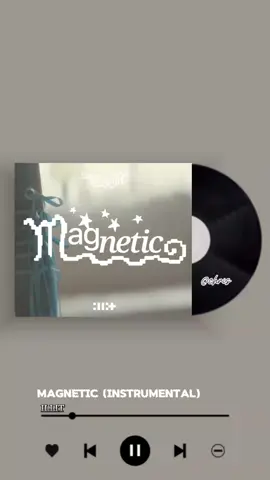 Magnetic by ILLIT(instrumental)#fyp #kpop #foryou #illit #magnetic 