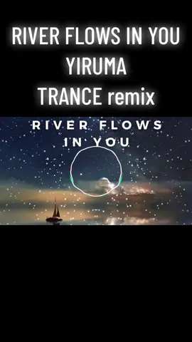 #riverflowsinyou #yiruma #trance #clubmusic #remix #piano #Music #音楽 
