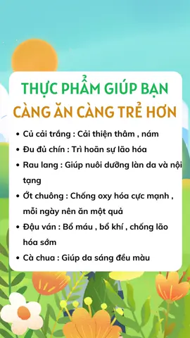 Những thực phẩm giúp bạn càng ăn càng trẻ#suckhoemevabe #xuhuong #xuhuongtiktok #kienthucmebau #meovat #suckhoechomoinguoi #suckhoe 