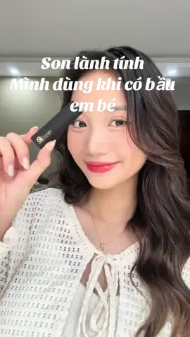 Bầu cũng phải xinh 😚 xinh mà vẫn đảm bảo an toàn cho cả mẹ và bé thì các mom tham khảo dòng son lành tính mà mình sử dụng khi mang bầu nha 🥰 #conlasuonthui #nhatkicuasuon #viral #xuhuong #comem #sonbau #sonbabau #myphambau #bau #embe #mangbau #mangthai 