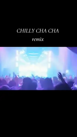 Chilly cha cha remix  #dancetonghop #nonstop #nhacsan #dance #remix #dj #bar #vutruong #club #nhacremix #chillychacha 