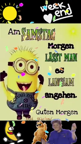 #guten #morgen s #samstag #wochenende #witzig #komisch #funny #lustig #lachen #CapCut 