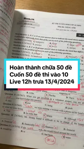 Hoàn thành chữa cuốn 50 đề Anh 9 lên 10#xuhuongtiktok #tienganhluyenthi #LearnOnTikTok #hoctienganh 