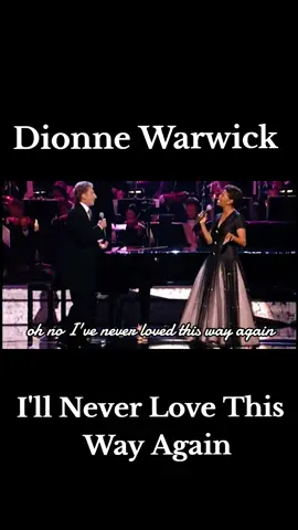 #dionnewarwick #IllNeverLoveThisWayAgain #barrymanilow   Año 1979 cuando dionne warwick nos  regalaba esta canción con una duración de 3:25 tres minutos y veinticinco segundos una canción que nos hace reflexionar  en la cual La protagonista está cantando sobre cómo su pareja romántica hizo realidad todos sus sueños y cómo nunca amará a nadie más de la misma manera. Ella sabe que necesita aferrarse a lo que tienen antes de que desaparezca, e incluso si su pareja se fuera, apreciaría los recuerdos que han creado juntos. La canción trata de valorar lo bueno en una relación y no darlo por sentado.les dejo este tema que  tiene por titulo I'll Never Love This Way Again disfrútenlo. 