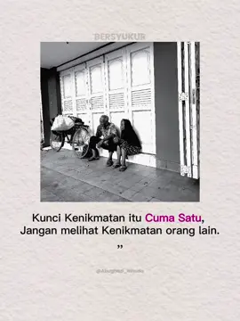 Bismillah.  __ Kunci kebahagiaan adalah bersyukur dengan apa yang kita miliki 🙏😊. __ #beranda #story #storytime #bersyukur #alhamdulillah #quote #quotes #quotestory #foryou #katakata #fyp #fypシ #motivation  #CapCut 