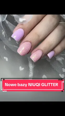 Nowe bazy NIUQI GLITTER brokatowe #nowosc #niuqi #nowebazy #lakieryzbiedronki #paznokcie #paznokcieżelowe #nails #viralnails #paznokciezelowe 