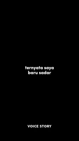 #CapCut ternyata saya baru sadar #story #storytime #katakata #storywa 