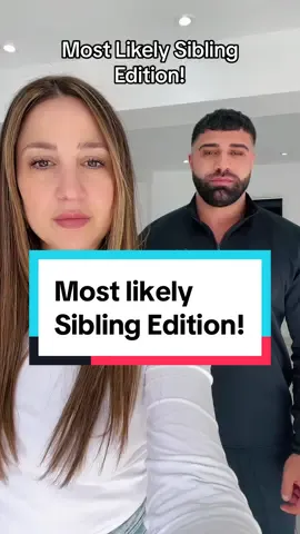 Most likely sibling Edition!  #siblinggoals #siblingchallenge #mostlikelysiblingedition #fyp #foryoupage #foryou #viral #trending @TheBlueTickShow 