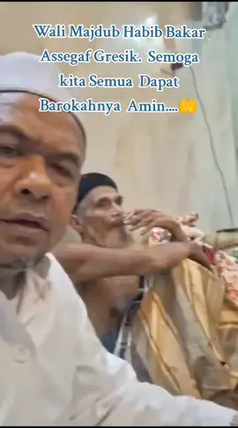 Habib Bakar Assegaf Gresik# WaliMajdub#WaliYullah #fypシ゚viral🖤tiktok 