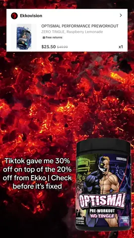 Check to see if you have any coupons from Tiktok! #ekko #ekkovision #gym #GymTok #workout #lifting #preworkout #optismal #fyp #foryou #viral #TikTokShop #tiktokmademebuyit #tiktokshopblackfriday @Ekkovision 