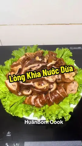 Lòng Khìa Nước Dừa #mónngonmỗingày #ẩmthựcviệtnam #huânbomcook #xuhuong #xuhuongtiktok 