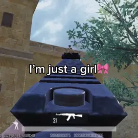 I’m just a girl🎀#pubg #pubgmobile #aylaady #bpwxkp #fyp #blimychocolate 