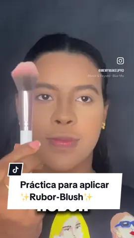 Práctica para aplicar ✨Rubor-Blush✨ #makeup #makeuptutorial #maquillaje #maquiagem #rubor #blush #fyp #parati 