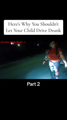 Here's Why You Shouldn't Let Your Child Drive Drunk#cops #copsoftiktok #police #policeofficer #fyp #foryou #foryoupage #capcut 