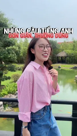 Những câu Tiếng Anh đơn giản nhưng có võ #khanhvy #LearnOnTikTok 