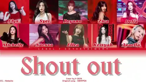 [HOT DEBUT B-SIDE] V-IXION - SHOUT OUT by ENHYPEN V-IXION 1St SINGLE ALBUM NEW CHAPTER  (Original Song by ENHYPEN) #coversong #agensihalukpop #fypシ゚viral #fypシ #kpopfyp #vixion #fy #enhypen #shoutout 