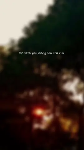 Khi tình yêu không còn như xưa Con người cũng thay đỗi cách nhìn... #62longan #kenhcuaden #chill #nhactamtrang #xuhuong #xuhuongtiktok #neukhongthedenvoinhau #trinhdinhquang #khitinhyeukhongconnhuxua 