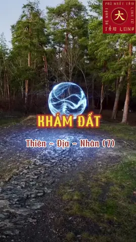 Khuyên ai chọn đất làm nhà, khám xem xét kỹ như là lương y ...  #Tamlongdenhat #thiendianhan #LearnOnTikTok 