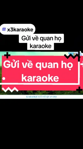 #xuhuong #nhacnen #karaoketiktok #nhacquehuong gủi về quan họ