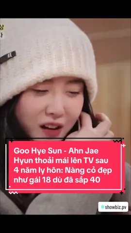 Goo Hye Sun - Ahn Jae Hyun thoải mái xuất hiện trên TV sau 4 năm ly hôn: Nàng cỏ trẻ xinh như gái 18 dù đã sắp 40 #ahnjaehyun #goohyesun #ahnjaehyunoppa #안재현 #구혜선안재현 #구혜선 #vuonsaobang #boyoverflowers 