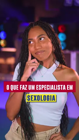 Vem descobrir o que faz um especialista em sexologia e sexualidade humana. #sexologia #especialização #pósgraduação #estudar