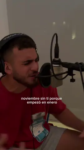 noviembre sin ti porque empezo en enero @yorghaki 