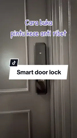 Cara buka pintu bardi smart door lock #bardi #smartdoorlock #pintu 