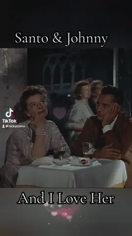 Santo & Johnny - And I Love Her -