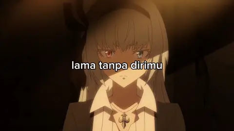 tak segampang itu🥀 #luminousvalentine #tenseishitaraslimedattaken #anime #lyrics #fyp 