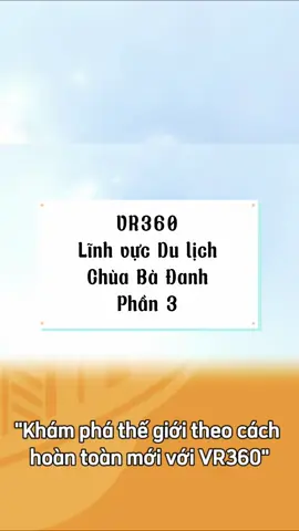 VR360 - Lĩnh vực Du lịch 📍Chùa Bà Đanh (phần 3) #datvangvietnam #vr360 #batdongsan #khachsan #dulich #truonghoc #noithat #congnghetuonglai #viral #xuhuong #kinhdoanh #dulichvietnam 