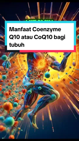 Manfaat Coenzyme Q10 atau CoQ10 untuk jantung yg sehat, menjaga energi & kesehatan #coq10 #kesehatanjantung  #tipskesehatan 