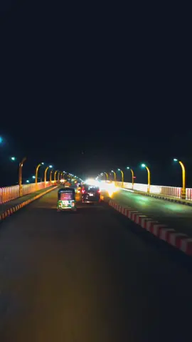 📍রাতের সেলফি ব্রীজ, সিলেট।😍 #foryou 