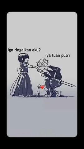 tugas kesatria hanya menjaga tuan putri ketika pangeran/raja pergi #sadvibes  #sad  #sadstory 