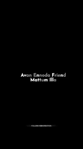 Natpu Forever 💪🏻❤️🫂💥  #friendshipgoals#tamilwhatsappstatus#tamillyrics#tamilbgm#tamilsongs#tamil_black_screen_lyric#fyp 