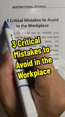 3 Critical Mistakes to Avoid in the Workplace: #moveinsilence #MoveForward #Nevergiveup #SelfImprovement   #Friends #life  #Foryou #fyp #mindset #motivation #inspirationalstories #Workplace #Mistakes #colleagues #company #mistakestoavoid 