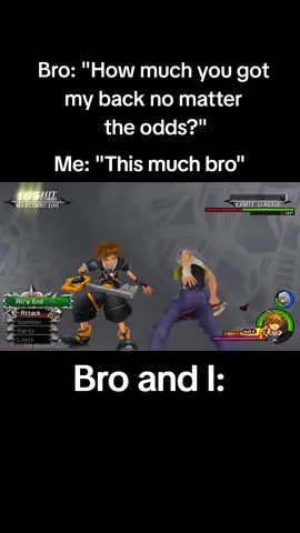 No matter the odds!! I'm with ya to the end!!! 😌🤜🏽🤛🏽🙂 #capcut #kingdomhearts #kingdomhearts2 #sora #riku #brothers #bros #truefriends #truefriendship #nomatterwhat #loyal #loyalty #relatable #bossfight #xemnas 